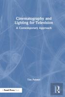 Cinematography And Lighting For Television