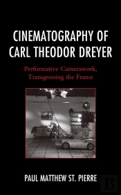 Cinematography Of Carl Theodor Dreyer