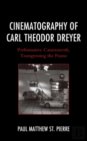 Cinematography Of Carl Theodor Dreyer