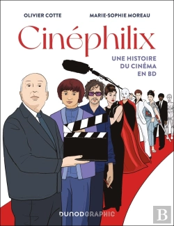 Bertrand.pt - Cinéphilix : Une Histoire Du Cinéma En Bd