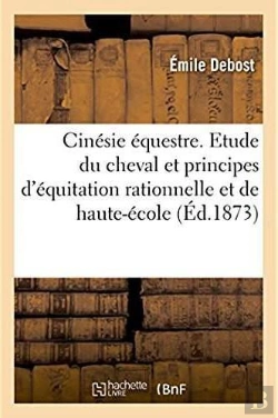 Bertrand.pt - Cinesie Equestre. Nouvelle Etude Du Cheval
