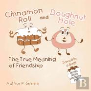 Cinnamon Roll And Doughnut Hole