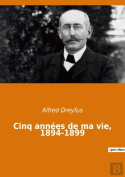 Bertrand.pt - Cinq Années De Ma Vie, 1894-1899