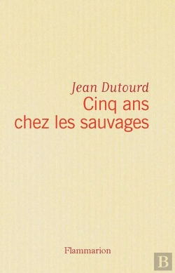 Bertrand.pt - Cinq Ans Chez Les Sauvages