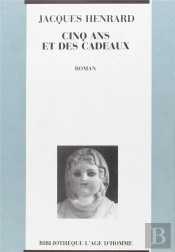 Cinq Ans Et Des Cadeaux