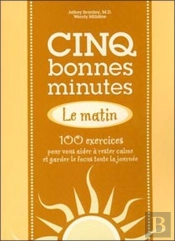 Cinq Bonnes Minutes... Le Matin