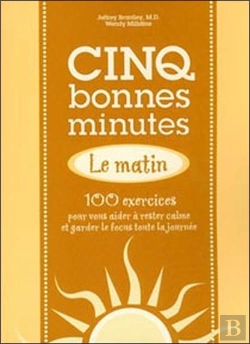 Bertrand.pt - Cinq Bonnes Minutes... Le Matin
