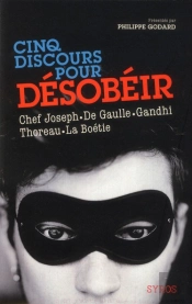Cinq Discours Pour Desobeir