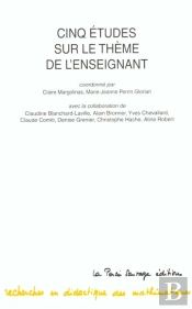 Cinq Etudes Sur Le Theme De L'Enseignement