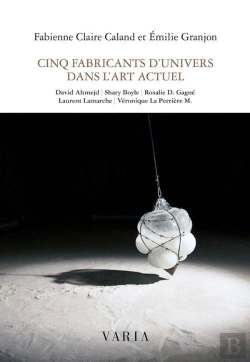 Bertrand.pt - Cinq Fabricants D'Univers Dans L'Art Actuel