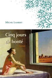 Cinq Jours De Bonté