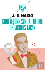 Cinq Leçons Sur La Théorie De Jacques Lacan