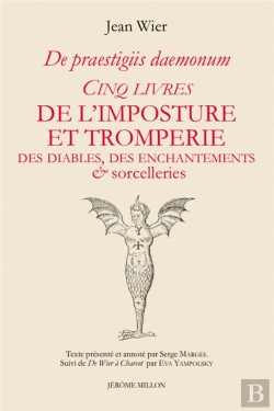 Bertrand.pt - Cinq Livres De L'Imposture Et Tromperie Des Diables, Des Enchantements Et Sorcelleries