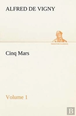 Bertrand.pt - Cinq Mars - Volume 1