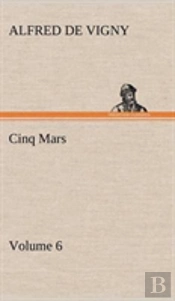 Cinq Mars - Volume 6