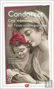 Cinq Mémoires Sur L'Instruction Publique