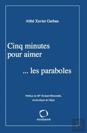 Cinq Minutes Pour Aimer... Les Paraboles
