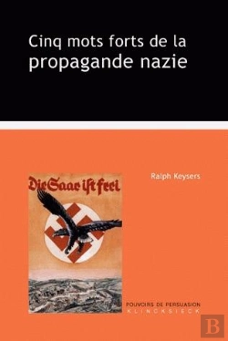 Bertrand.pt - Cinq Mots Forts De La Propagande Nazie