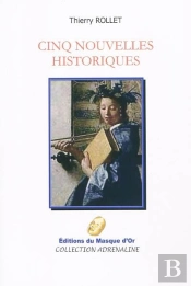 Cinq Nouvelles Historiques