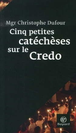 Bertrand.pt - Cinq Petites Catéchèses Sur Le Credo