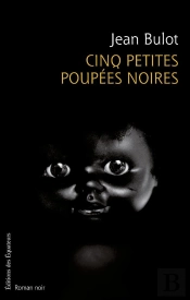Cinq Petites Poupées Noires