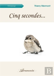 Cinq Secondes...