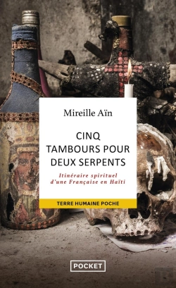 Bertrand.pt - Cinq Tambours Pour Deux Serpents : Itinéraire Spirituel D'Une Française En Haïti