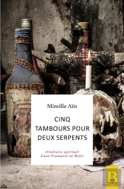 Cinq Tambours Pour Deux Serpents
