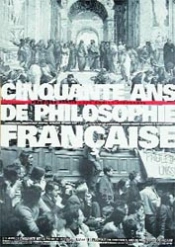 Cinquante Ans De Philosophie Française T.1 ; Les Années Cinquante, Exposition