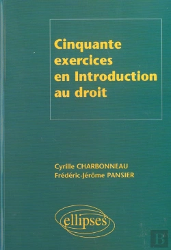 Bertrand.pt - Cinquante Exercices En Introduction Au Droit