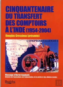 Bertrand.pt - Cinquantenaire Du Transfert Des Comptoirs A L'Inde, 1954-2004