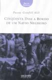 Cinqüenta Dias a Bordo de um Navio Negreiro