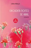 Cinquenta Noites de Abril