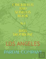 Cinquillos And Seisillos Book N-1 Bass Trombone