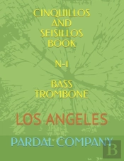 Cinquillos And Seisillos Book N-1 Bass Trombone