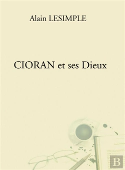 Bertrand.pt - Cioran Et Ses Dieux