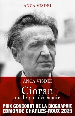 Bertrand.pt - Cioran Ou Le Gai Désespoir