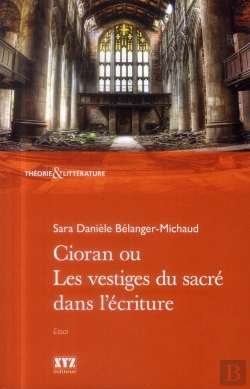 Bertrand.pt - Cioran Ou Les Vestiges Du Sacré Dans L'Écriture