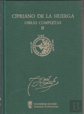 Cipriano De La Huerga Ii Obras Completas