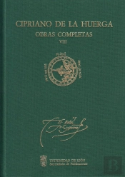 Cipriano De La Huerga Viii. Obras Completas. Competencia De La Hormiga Con El Hombre. Cartas. Parece