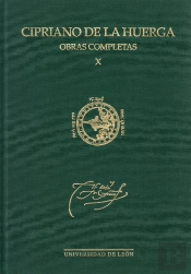 Cipriano De La Huerga X. Obras Completas 'Nuevos Escritos Y Testimonios: Índices'