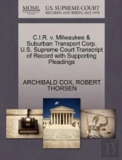 C.I.R. V. Milwaukee & Suburban Transport Corp. U.S. Supreme Court Transcript Of Record With Supporting Pleadings