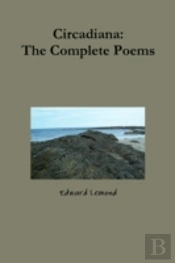 Circadiana: The Complete Poems