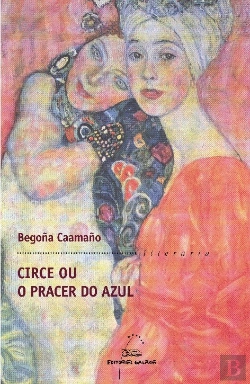 Bertrand.pt - Circe Ou O Pracer Do Azul