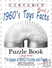 Circle It, 1960s Toys Facts, Book 2, Word Search, Puzzle Book