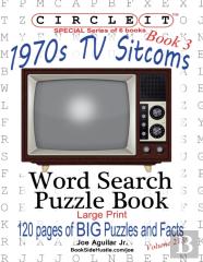 Circle It, 1970s Sitcoms Facts, Book 3, Word Search, Puzzle Book