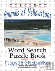Circle It, Animals Of Yellowstone, Large Print, Word Search, Puzzle Book