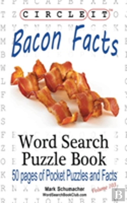 Bertrand.pt - Circle It, Bacon Facts, Word Search, Puzzle Book