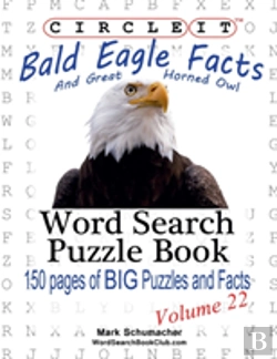 Bertrand.pt - Circle It, Bald Eagle And Great Horned Owl Facts, Word Search, Puzzle Book