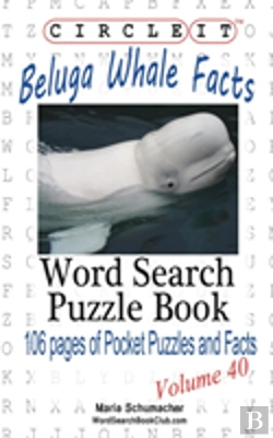 Bertrand.pt - Circle It, Beluga Whale Facts, Word Search, Puzzle Book